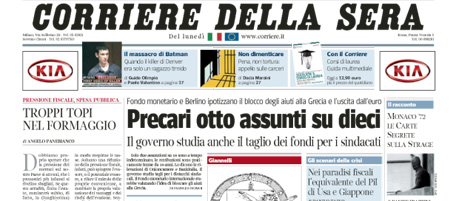 Le prime pagine di lunedì 23 luglio 2012