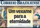 Le prime pagine internazionali sulla sconfitta del Brasile