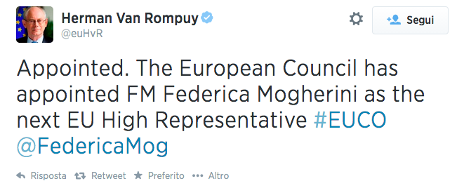 Federica Mogherini è stata nominata Alto rappresentante dell’Unione Europea per gli affari esteri