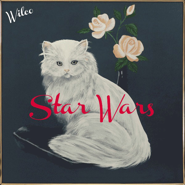 È uscito il nuovo disco degli Wilco: si chiama “Star Wars” e si può scaricare gratis