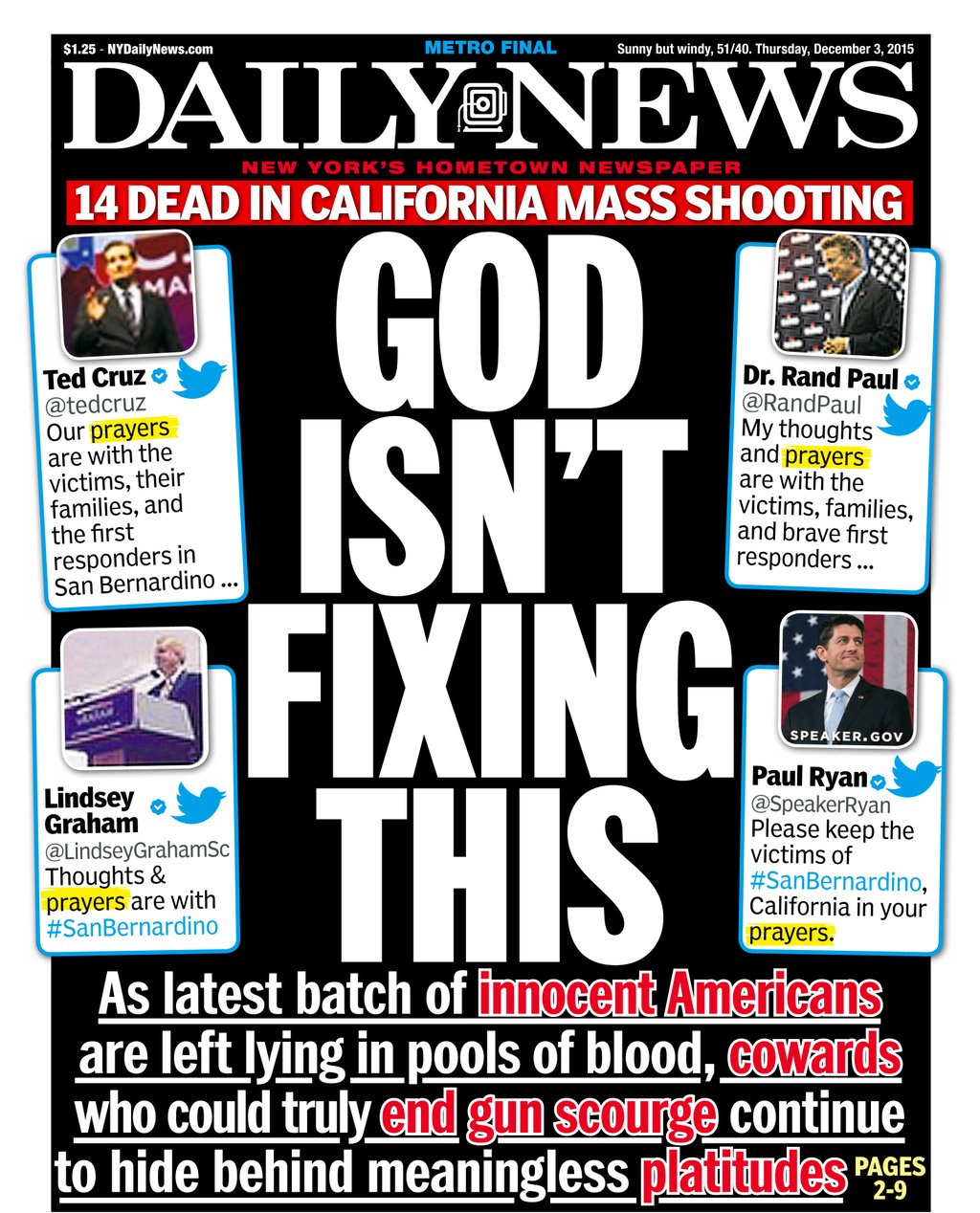 La prima pagina del Daily News dopo la sparatoria di ieri in California