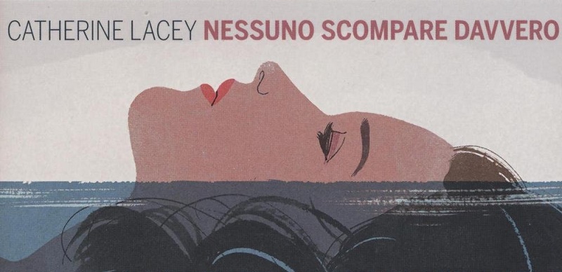 "Nessuno scompare davvero" di Cathleen Lacey, Edizioni Sur