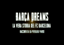 "Barca Dreams", il documentario sul Barcellona, sarà al cinema oggi e domani