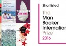 I finalisti del Man Booker International Prize 2016