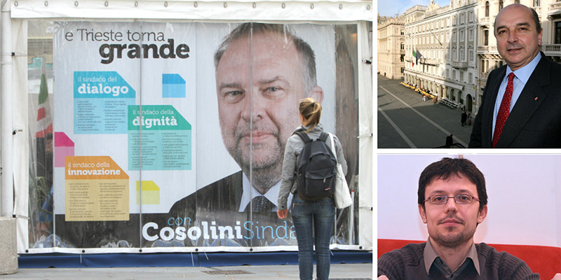 Un manifesto per Roberto Cosolini, sindaco uscente e di nuovo candidato con il centrosinistra. In alto a destra Roberto Dipiazza (centrodestra) e in basso Paolo Menis, del M5S (ANSA foto)