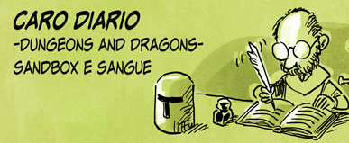 Dungeons and dragons – Sandbox e sangue