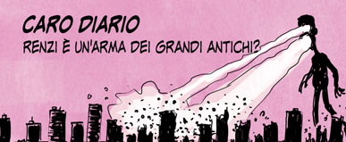 Renzi è un’arma dei Grandi Antichi? – episodio I –