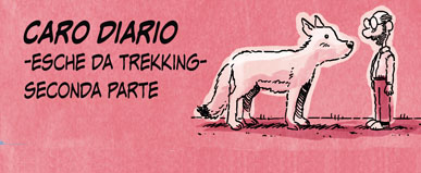 Esche da trekking – Seconda parte