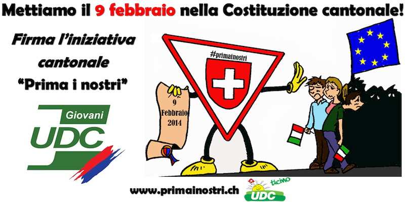Manifesto dei Giovani UDC a favore dell'iniziativa "Prima i nostri" in cui viene citato il referendum del 9 febbraio 2014