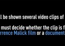 Indovina: è un film di Malick o un documentario?