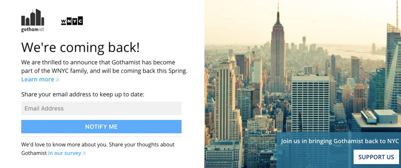 Gothamist, sito di news dell’area di New York che era stato chiuso a novembre, tornerà online in primavera