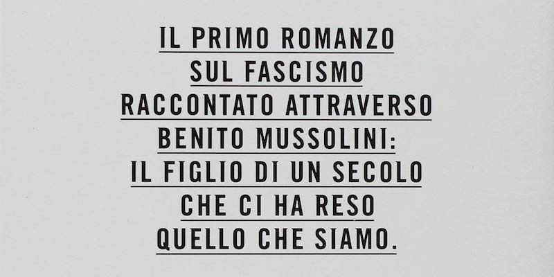 La descrizione di "M. Il figlio del secolo" di Antonio Scurati sul retro del romanzo