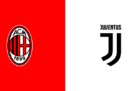 Milan-Juventus in streaming e in diretta TV