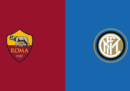 Roma-Inter in streaming e in diretta TV