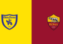 Chievo-Roma in streaming e in TV