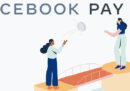 Il nuovo Facebook Pay