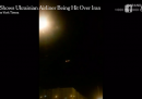 In Iran è stata arrestata una persona accusata di aver girato il video che mostrava l'abbattimento dell'aereo ucraino