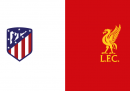 Atletico Madrid-Liverpool di Champions League in TV e in streaming