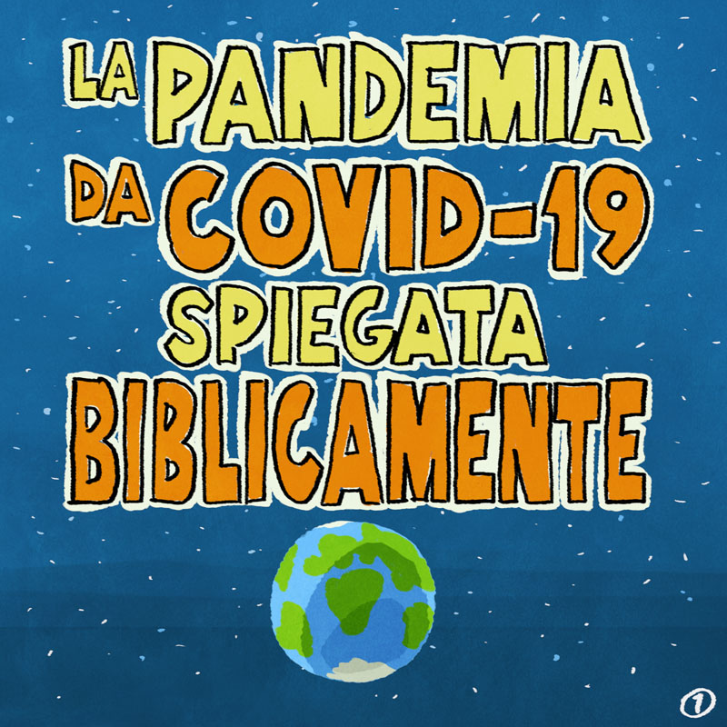 La pandemia in sintesi biblica