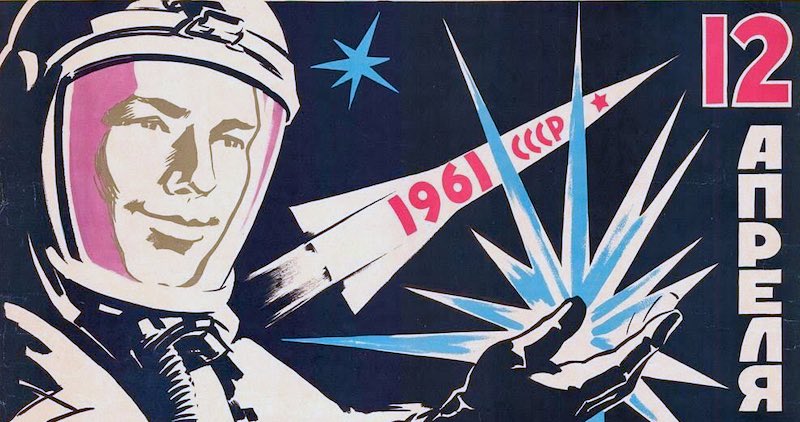 Un manifesto sovietico commemora l'impresa spaziale di Yuri Gagarin 