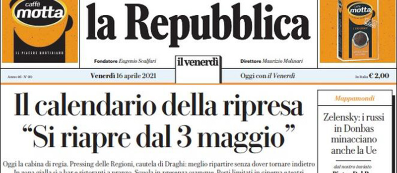 Le prime pagine di venerdì 16 aprile 2021