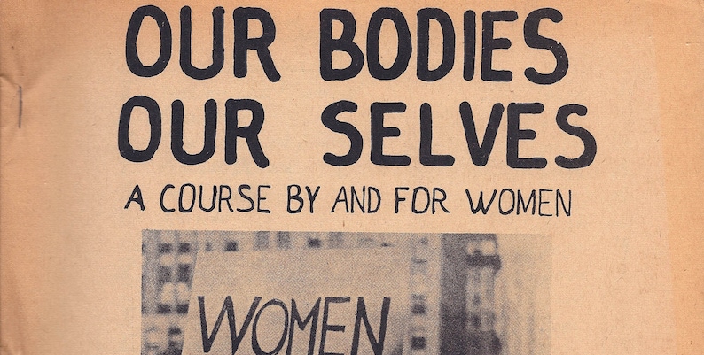 (foto da Our Bodies, Ourselves)