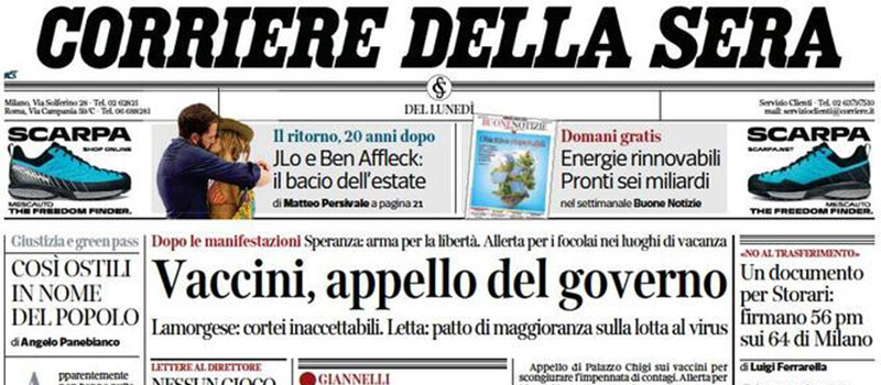 Le prime pagine di lunedì 26 luglio 2021