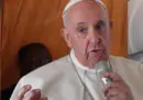 Papa Francesco ha detto che in Vaticano qualcuno avrebbe voluto la sua morte