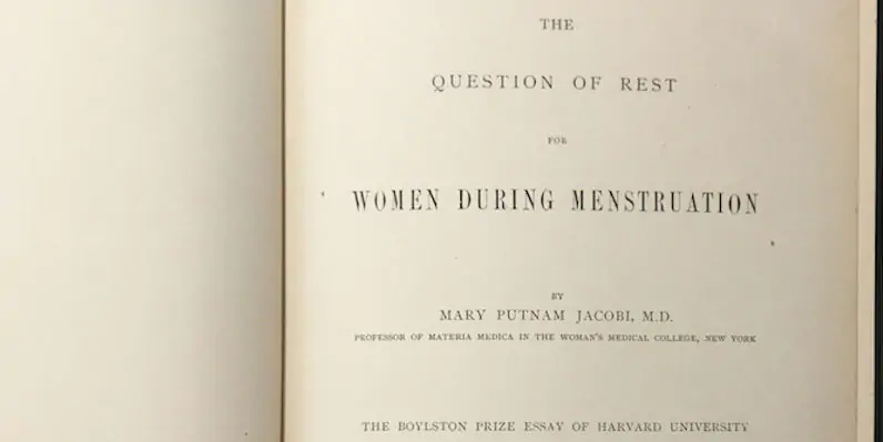 "The Question of Rest for Women during Menstruation", saggio di Mary Putnam Jacobi 