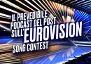 Il prevedibile podcast del Post sull'Eurovision Song Contest