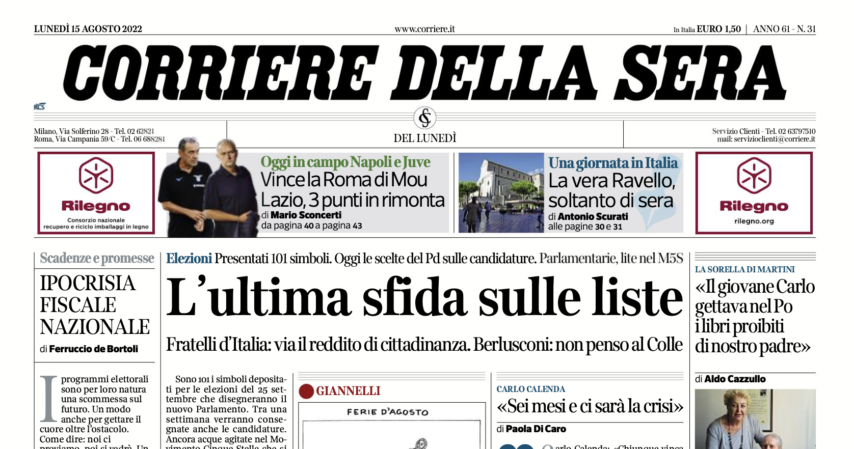 Le prime pagine di lunedì 15 agosto 2022