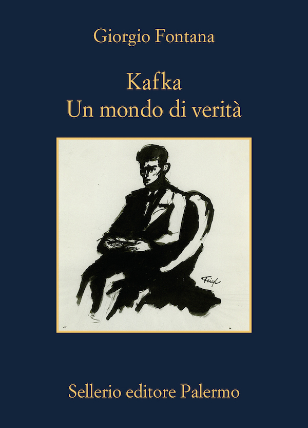La copertina di "Kafka. Un mondo di verità" di Giorgio Fontana