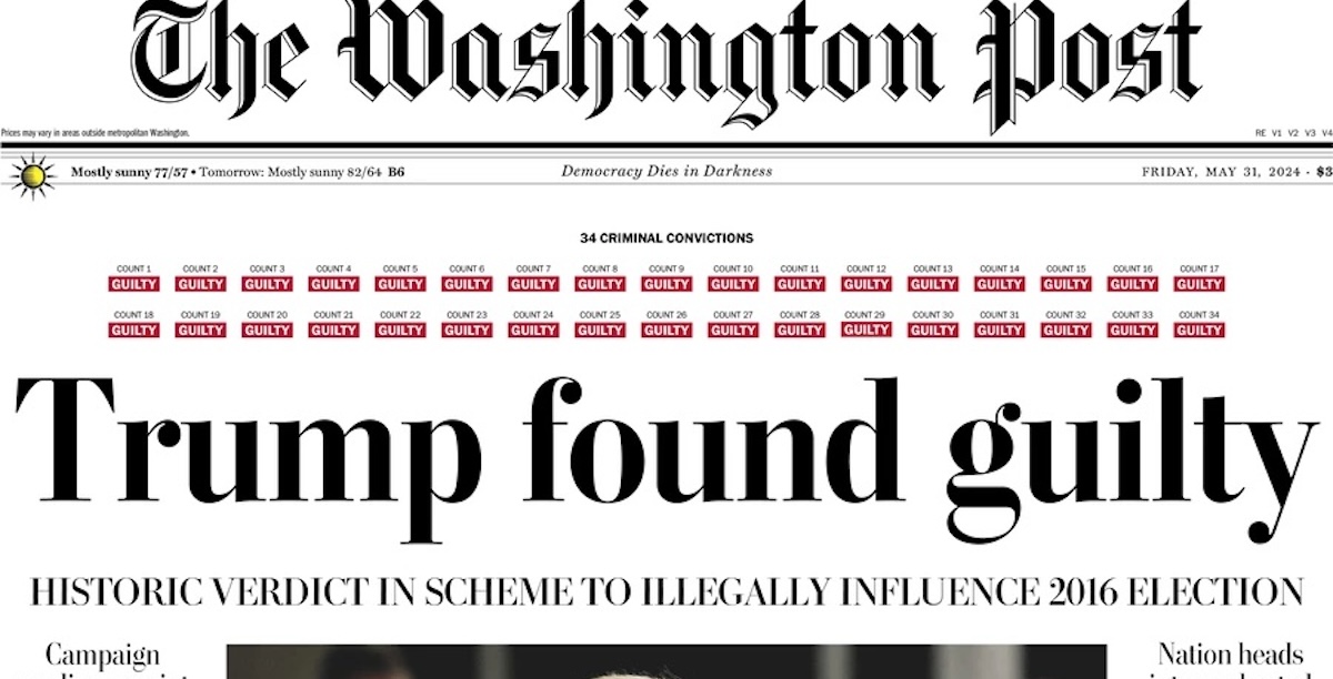 La prima pagina del Washington Post, con il titolo «Trump giudicato colpevole»