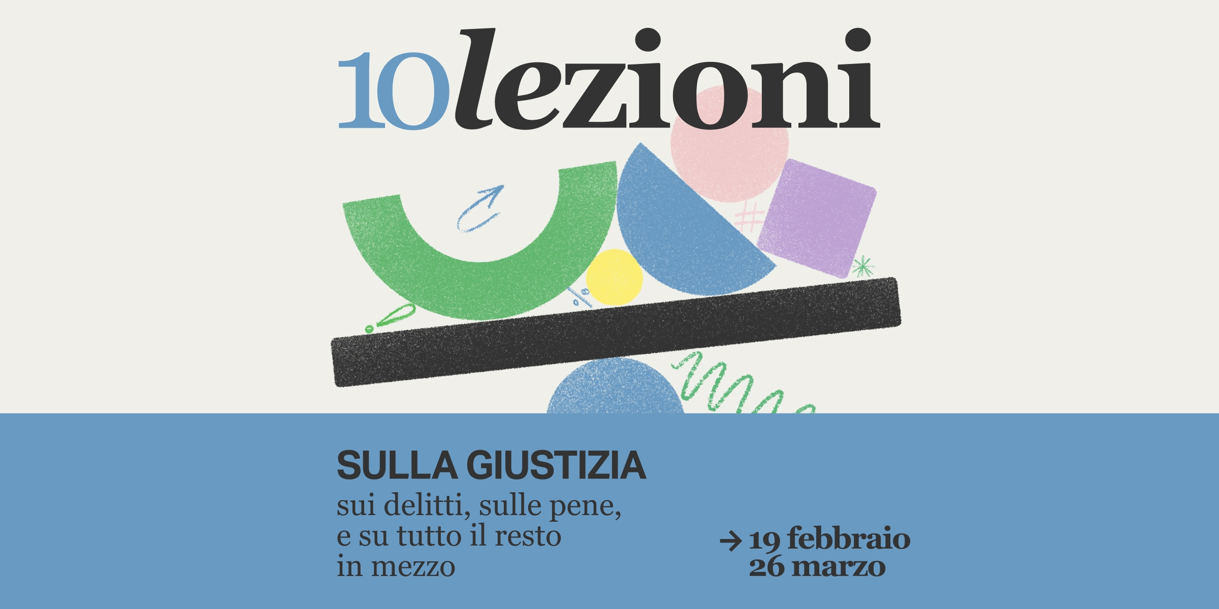 Saperne di più di indagini, processi e riforme, in dieci lezioni