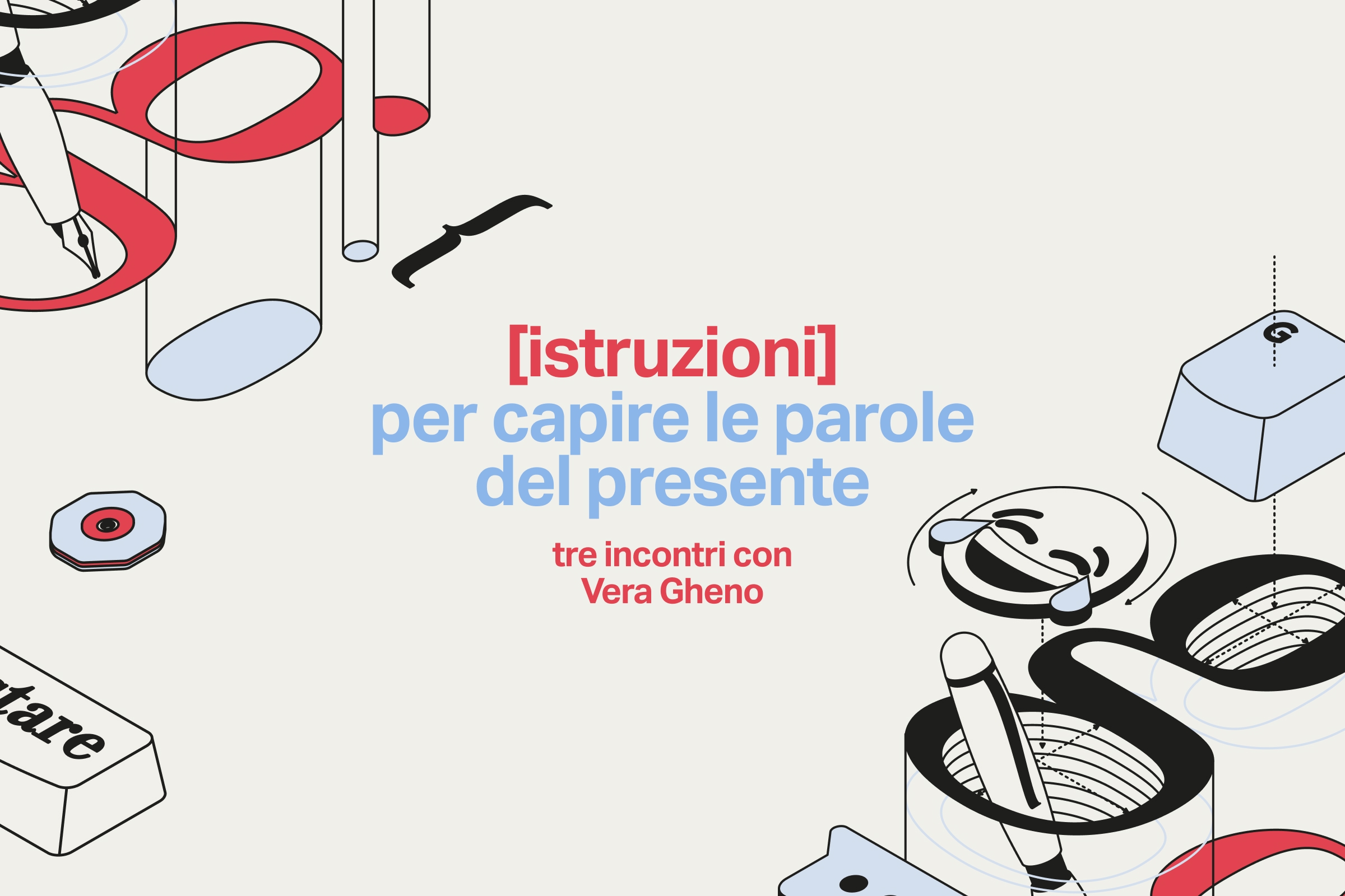 Capire le parole del presente, con Vera Gheno