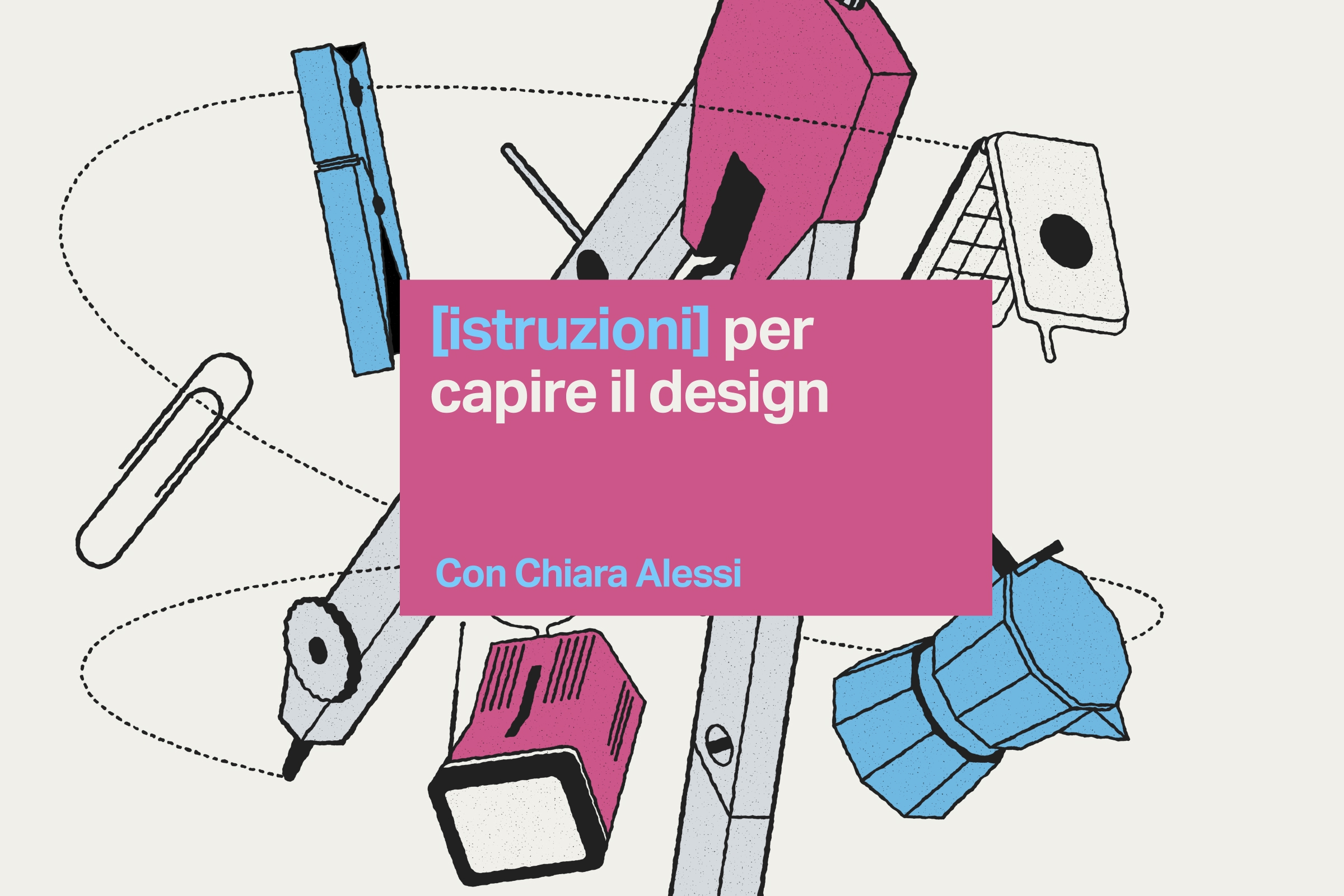 Ma di cosa parliamo quando parliamo di design?